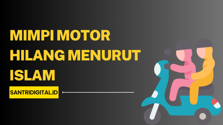 Mimpi-Motor-Hilang-Menurut-Islam.png